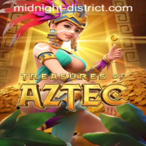 Unlocking the Mysteries of 'Treasures of Aztec': A Journey Through the Midnight District